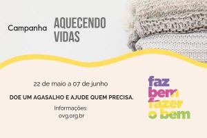 OVG faz campanha para arrecadar agasalhos para moradores de rua e instituições sociais, em Goiânia