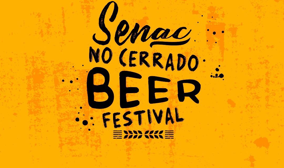 Senac oferece oficinas de gastronomia no Cerrado Beer Festival